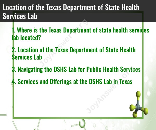 Location of the Texas Department of State Health Services Lab