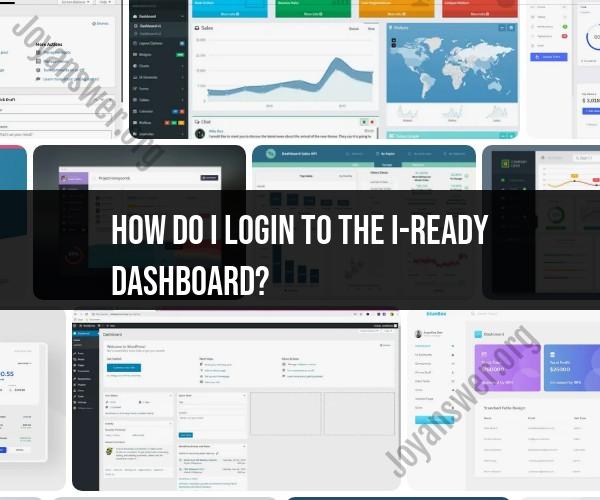 Logging into the I-Ready Dashboard: User Guide
