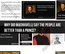 Machiavelli's Perspective: People vs. Prince