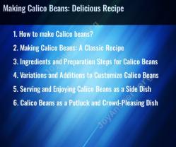 Making Calico Beans: Delicious Recipe