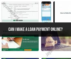 Making Online Loan Payments: A Convenient Option