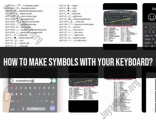 Making Symbols with Your Keyboard: A Guide to Character Input
