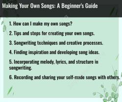 Making Your Own Songs: A Beginner's Guide