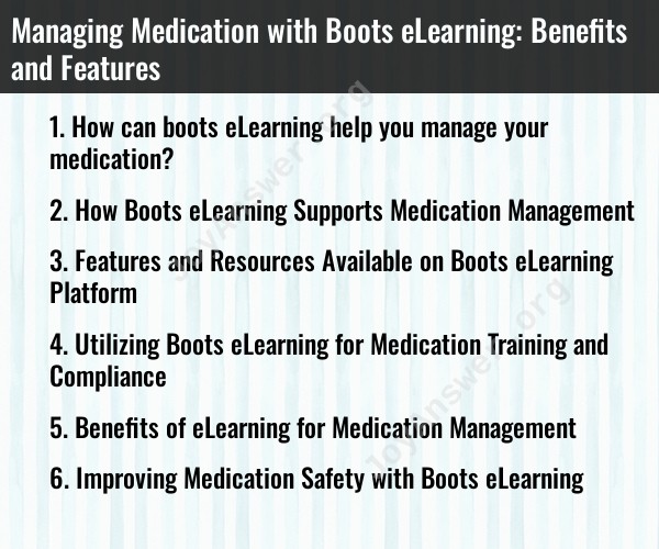 Managing Medication with Boots eLearning: Benefits and Features