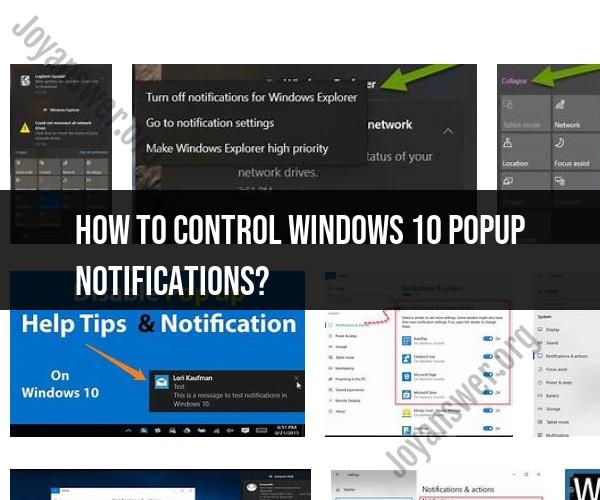 Managing Windows 10 Popup Notifications