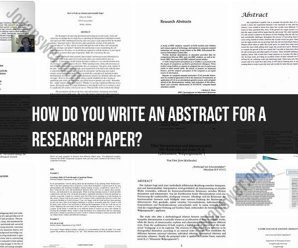 Mastering Abstract Writing: Key Steps for Research Papers