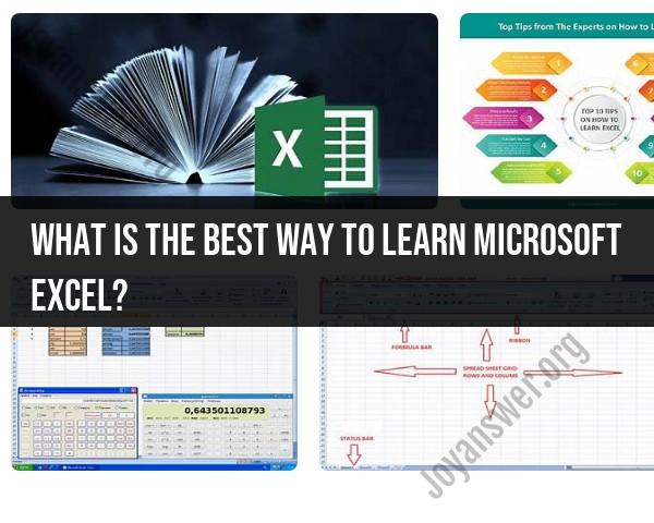 Mastering Microsoft Excel: Best Learning Strategies