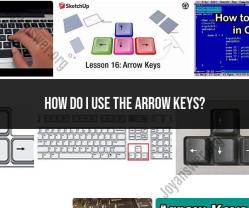 Mastering Navigation: How to Use Arrow Keys Effectively