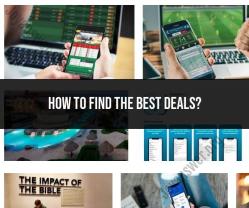 Mastering the Art of Finding the Best Deals