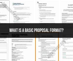 Mastering the Basics: A Simple Proposal Format Guide