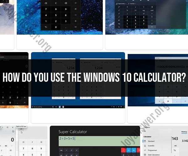 Mastering the Windows 10 Calculator: Tips and Functions