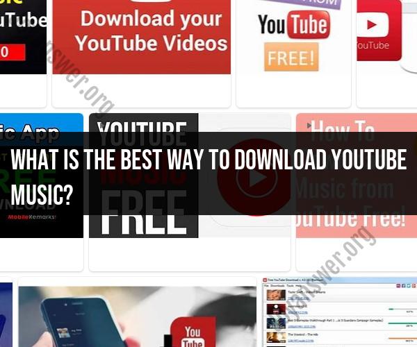 Mastering YouTube Music Downloads: A Step-by-Step Guide