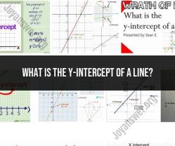 Mathematical Foundation: Unveiling the Significance of Y-Intercept in Lines