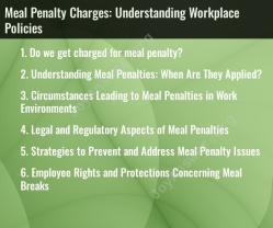 Meal Penalty Charges: Understanding Workplace Policies