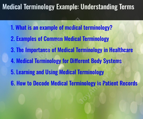 Medical Terminology Example: Understanding Terms
