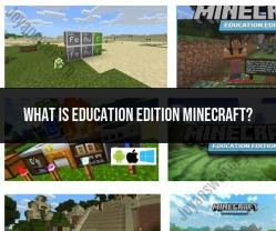 Minecraft Education Edition: Enhancing Learning Through Gaming