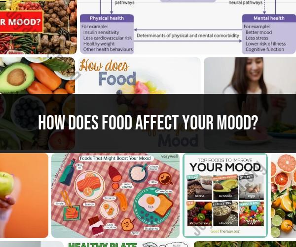 Mood and Food Connection: How Your Diet Affects Your Emotional Well-Being