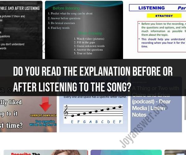 Music Appreciation: Reading Lyrics Before or After Listening