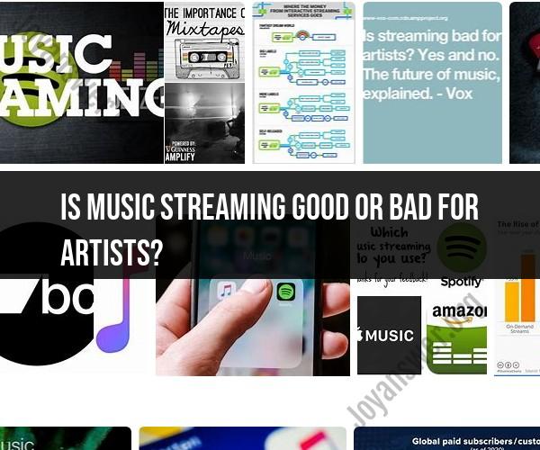 Music Streaming: Impact on Artists and Their Income