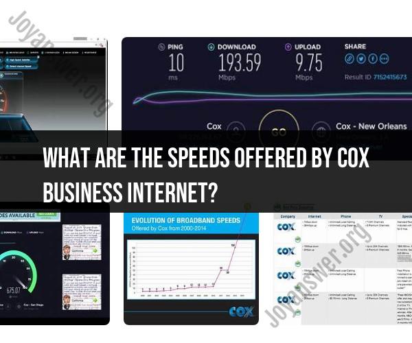 Navigating Business Connectivity: Unveiling Cox Business Internet Speeds