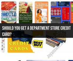 Navigating Department Store Credit Cards: Pros and Cons