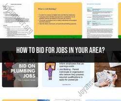 Navigating Local Job Bidding: Tips and Strategies