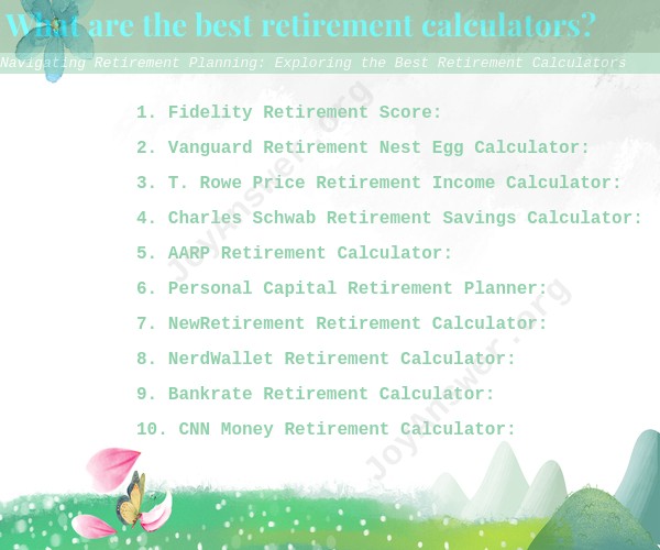 Navigating Retirement Planning: Exploring the Best Retirement Calculators