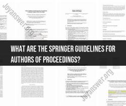 Navigating Springer Proceedings: Author Guidelines Unveiled