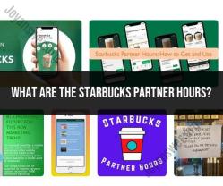 Navigating Starbucks Partner Hours: Your Guide to Work Schedules