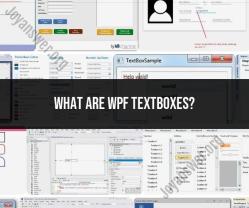 Navigating WPF Textboxes: Understanding Functionality