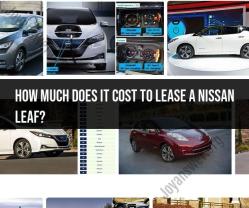 Nissan Leaf Lease Costs: Factors to Consider