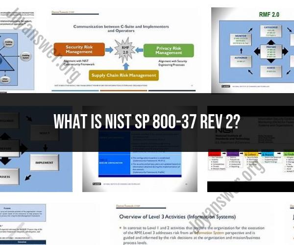 NIST SP 800-37 Rev 2: Risk Management Framework Update