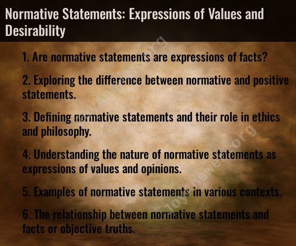Normative Statements: Expressions of Values and Desirability