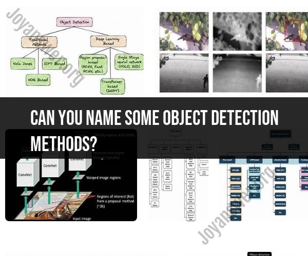 Notable Object Detection Methods in Computer Vision