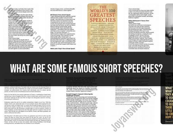Notable Short Speeches: Impactful Examples from History