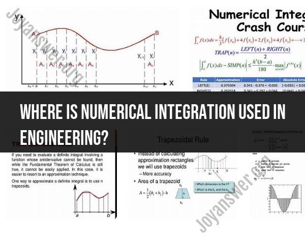 Numerical Integration in Engineering: Practical Applications