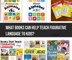 Nurturing Language Through Literature: Books for Teaching Figurative Language to Kids