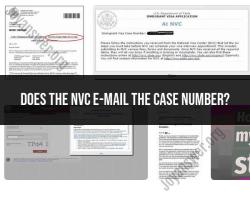 NVC Emailing Case Numbers: Immigration Process