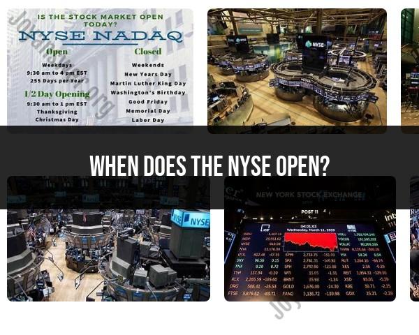 NYSE Market Opening Time: Start of Trading Day