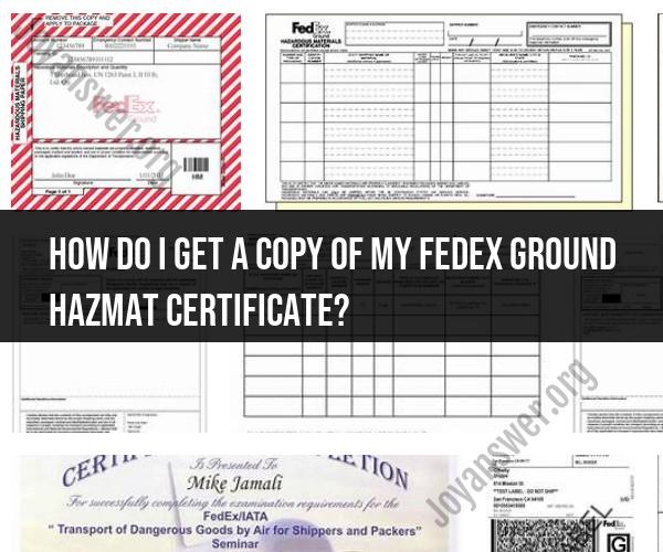 Obtaining a Copy of Your FedEx Ground Hazmat Certificate