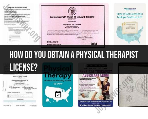 Obtaining a License as a Physical Therapist
