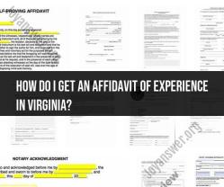 Obtaining an Affidavit of Experience in Virginia