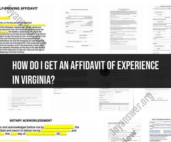 Obtaining an Affidavit of Experience in Virginia
