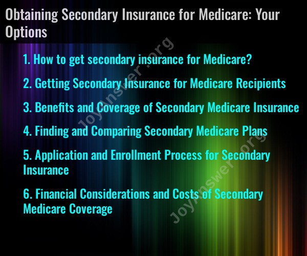 Obtaining Secondary Insurance for Medicare: Your Options
