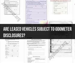 Odometer Disclosures for Leased Vehicles: Legal Requirements and Considerations
