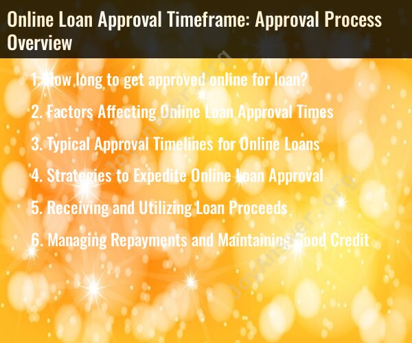 Online Loan Approval Timeframe: Approval Process Overview