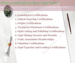 Opal Certifications: Exploring the Types of Certifications in the Opal Industry