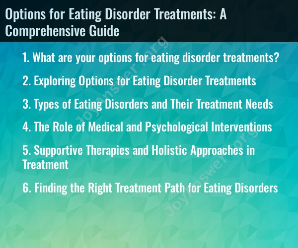 Options for Eating Disorder Treatments: A Comprehensive Guide