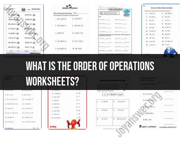 Order of Operations Worksheets: Practice and Learning