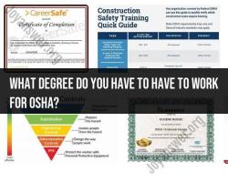 OSHA Employment Requirements: Degrees and Qualifications